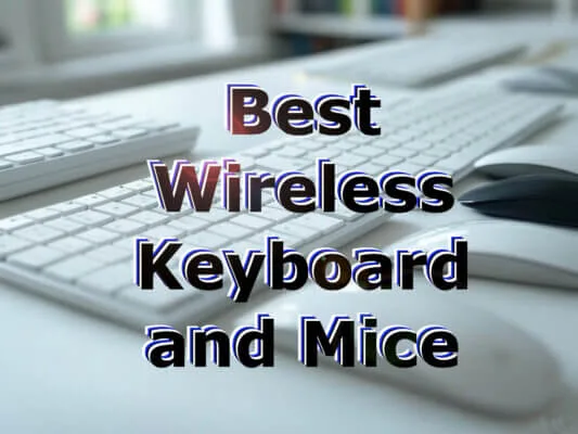 Best Wireless Keyboards and Mice: Top Picks for Gaming, Productivity & Comfort Best Wireless Keyboards and Mice: Top Picks for Gaming, Productivity & Comfort