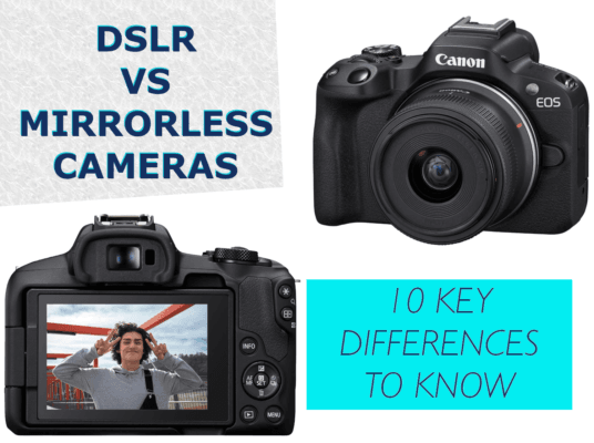 DSLR vs. Mirrorless Cameras: 10 Key Differences to Know